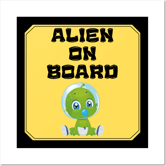 Alien On Board Wall Art by Bros Arts